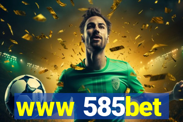 www 585bet